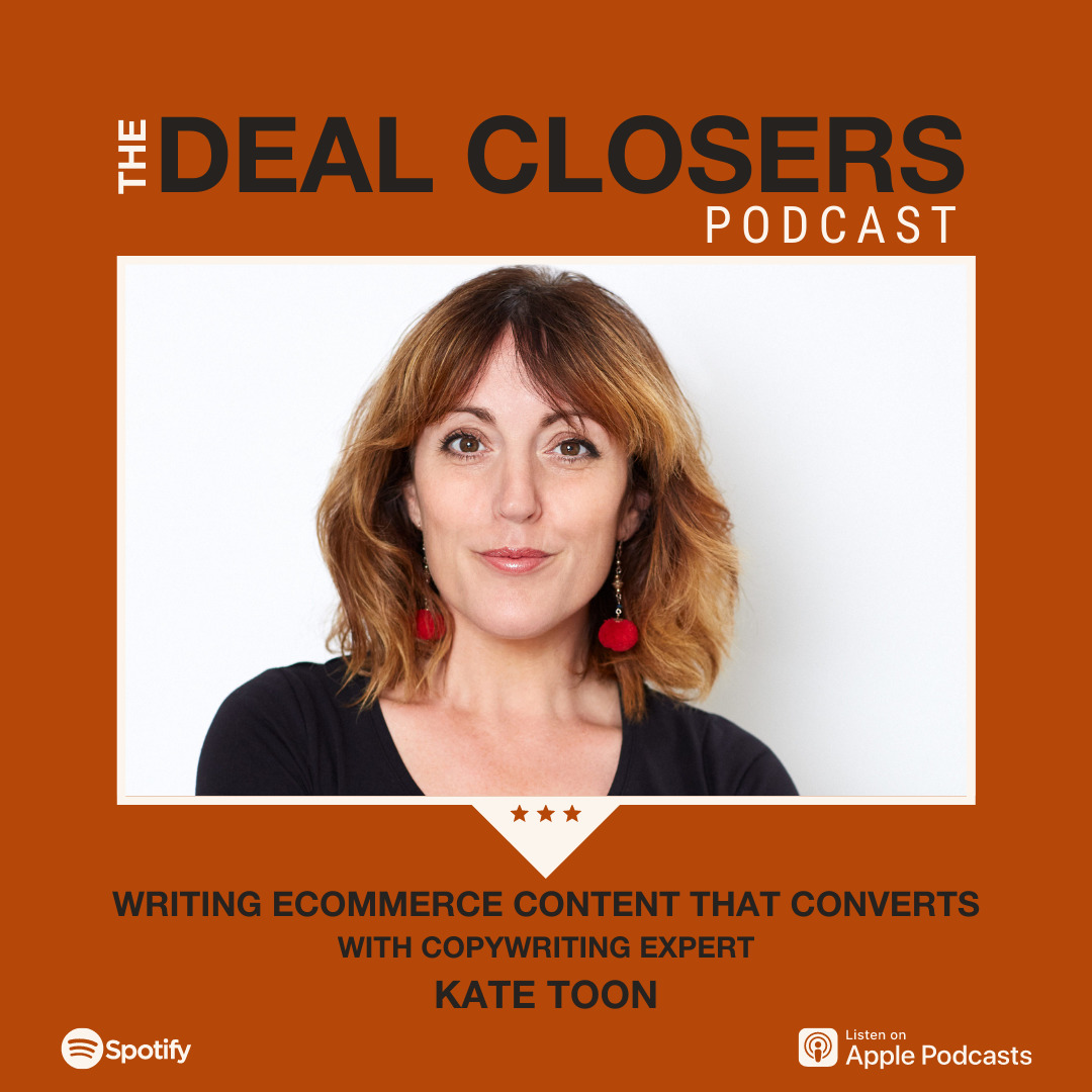 Kate Toon Deal Closers Podcast