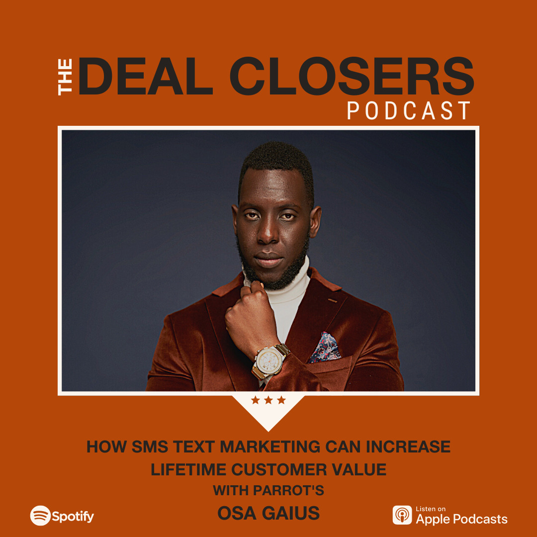 Osa Gaius Deal Closers Podcast