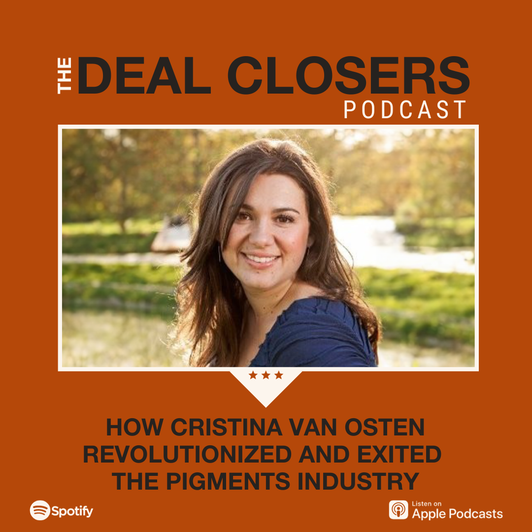 Cristina Van Osten Rolio Pigments Deal Closers Podcast