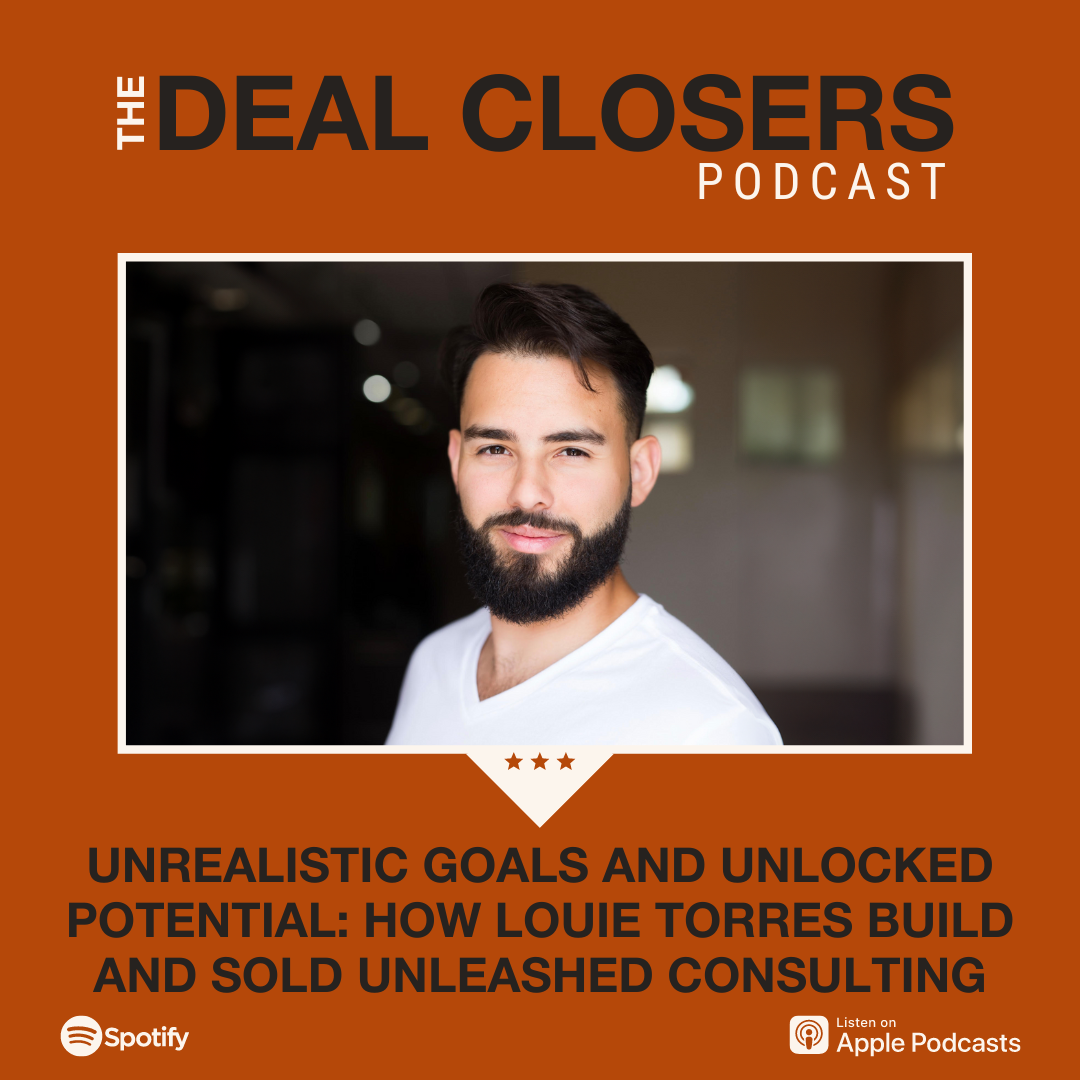 Louie Torres Deal Closers Podcast